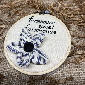 Handmade Farmhouse Sweet Farmhouse Embroidery Hoop